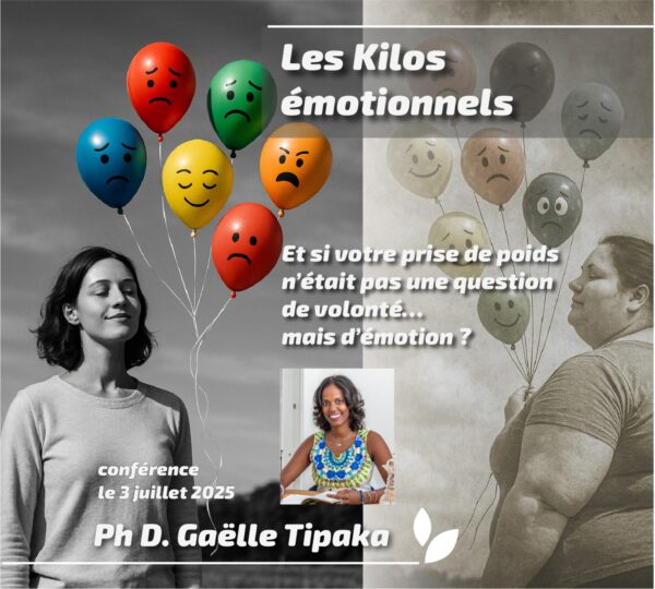 Visioconférence : Kilos émotionnels - Gaëlle Tipaka